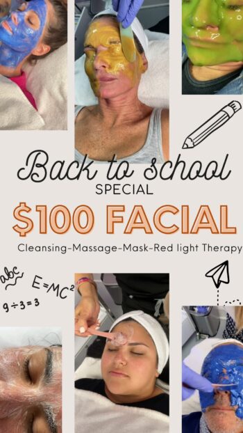 $100 Back to School Facial